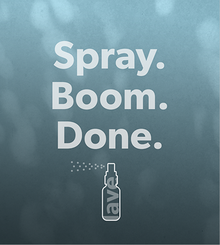 Lave ad card — "Spray. Boom. Done."